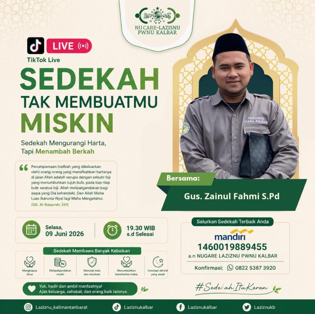 Sedekah Membawa Berkah, LAZISNU PWNU Kalbar Hadirkan Kajian Inspiratif di TikTok Live